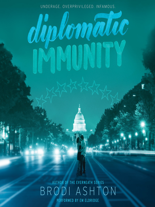 Title details for Diplomatic Immunity by Brodi Ashton - Available